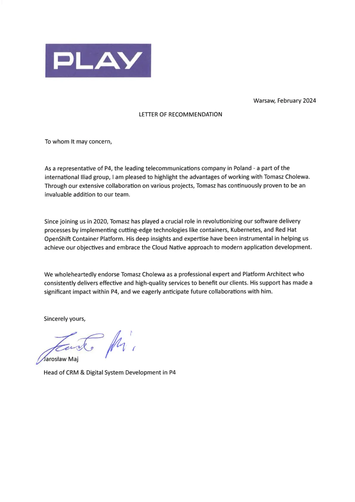 Recommendation from Jarosław Maj